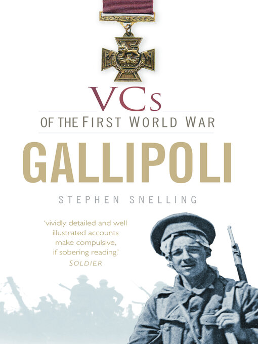 Title details for VCs of the First World War by Stephen Snelling - Available